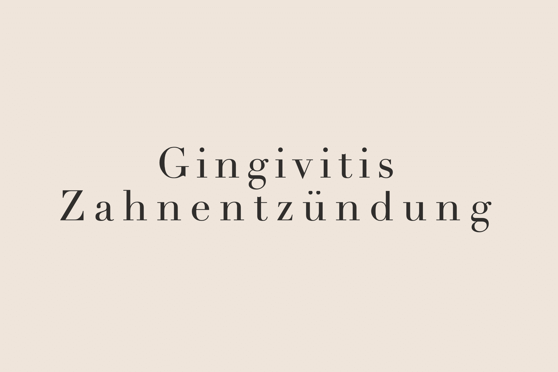 Gingivitis-Zahnentzuendung